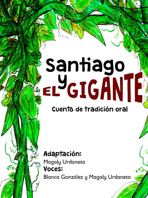 Title details for Santiago y el gigante by Magaly Urdaneta - Available